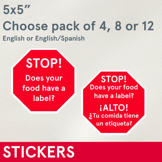 *STICKERS (Functional) STOP! Does your food have a label, 5 inches stickers