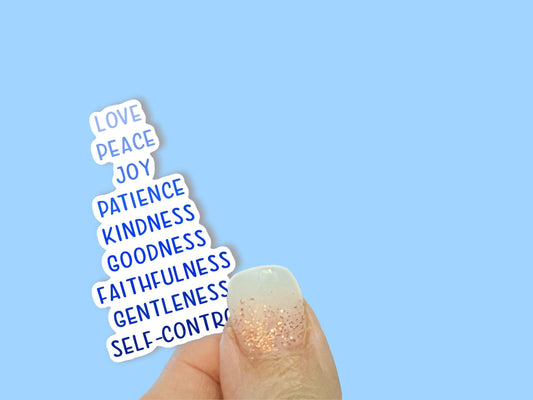 Love, peace, joy, patience, kindness, goodness, faithfulness…Fruit of the Spirit, Christian Faith UV/ Waterproof Vinyl Sticker/ Decal