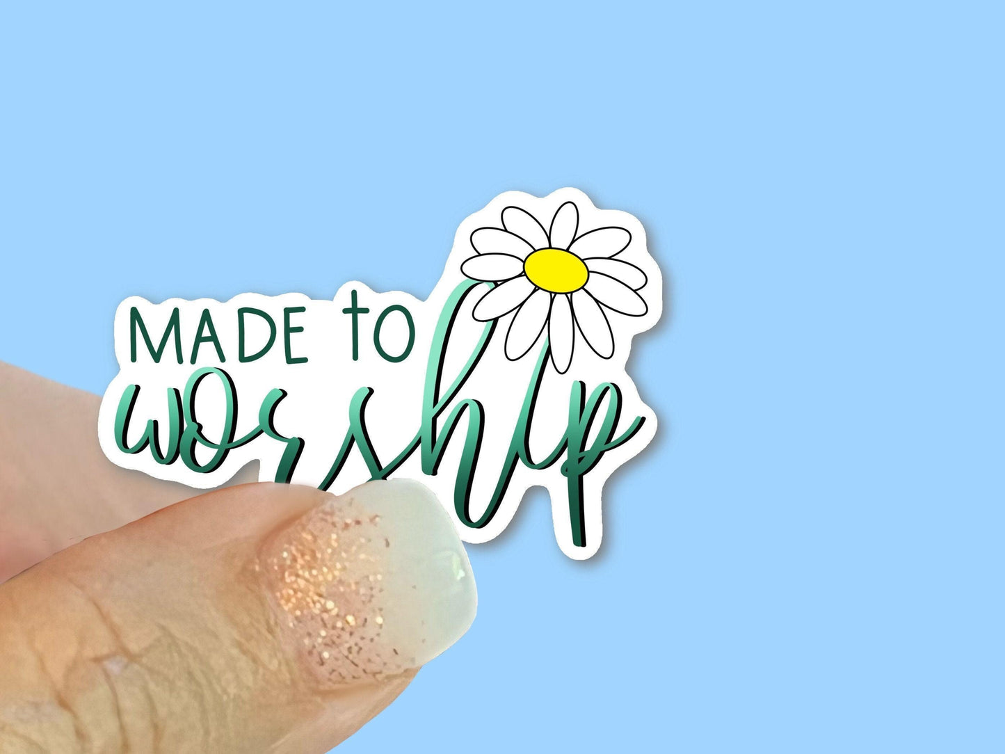 Made to Worship, Daisy - Christian Faith UV/ Waterproof Vinyl Sticker/ Decal- Choice of Size, Single or Bulk qty