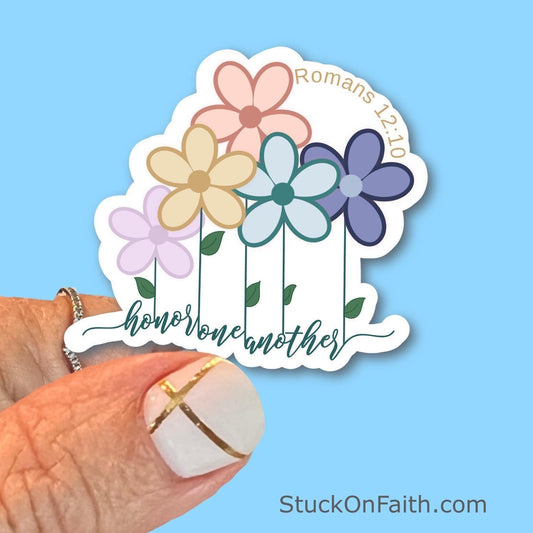 Honor one another - Romans 12:10 - flowers sticker - Christian Faith UV/ Waterproof Vinyl Sticker/ Decal- Choice of Size