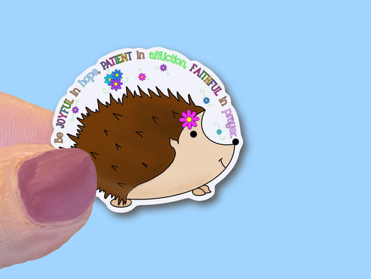 Be Joyful in Hope, Christian Faith UV/ Waterproof Vinyl Sticker/ Decal- Choice of Size, Single or Bulk qty