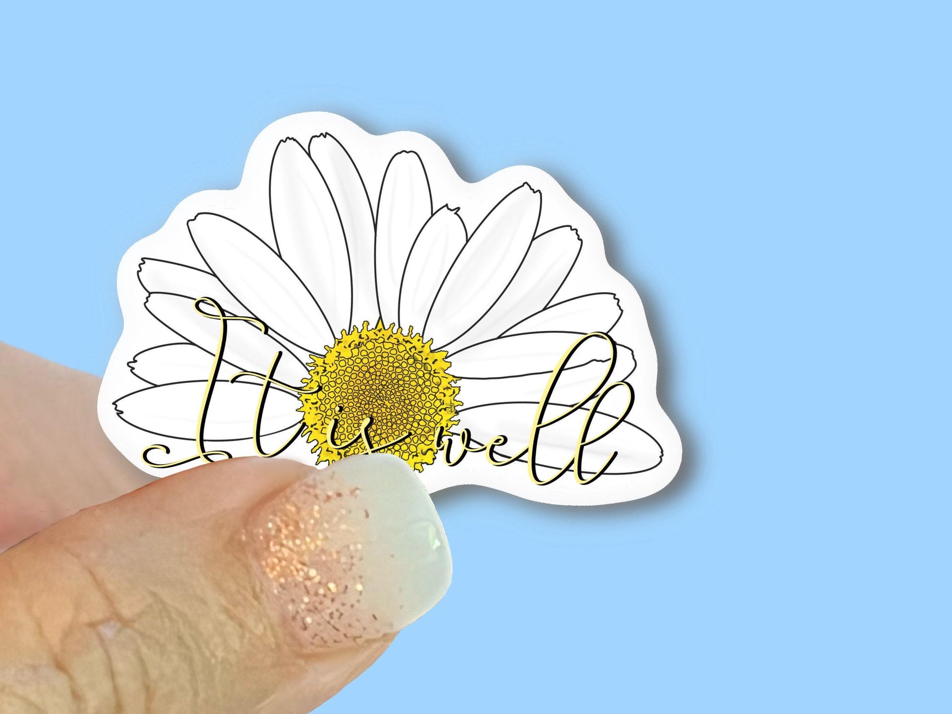 It is well daisy flower- Christian Faith UV/ Waterproof Vinyl Sticker/ Decal- Choice of Size