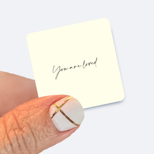 You are loved - UV/ Waterproof Vinyl Sticker/ Decal- Choice of Size, Single or Bulk quantities
