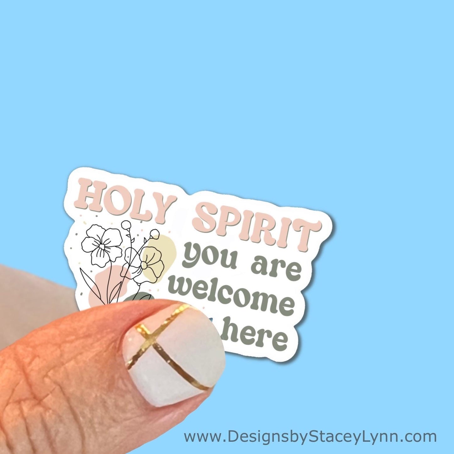 Holy Spirit, you are welcome here - Christian Faith UV/ Waterproof Vinyl Sticker/ Decal- Choice of Size