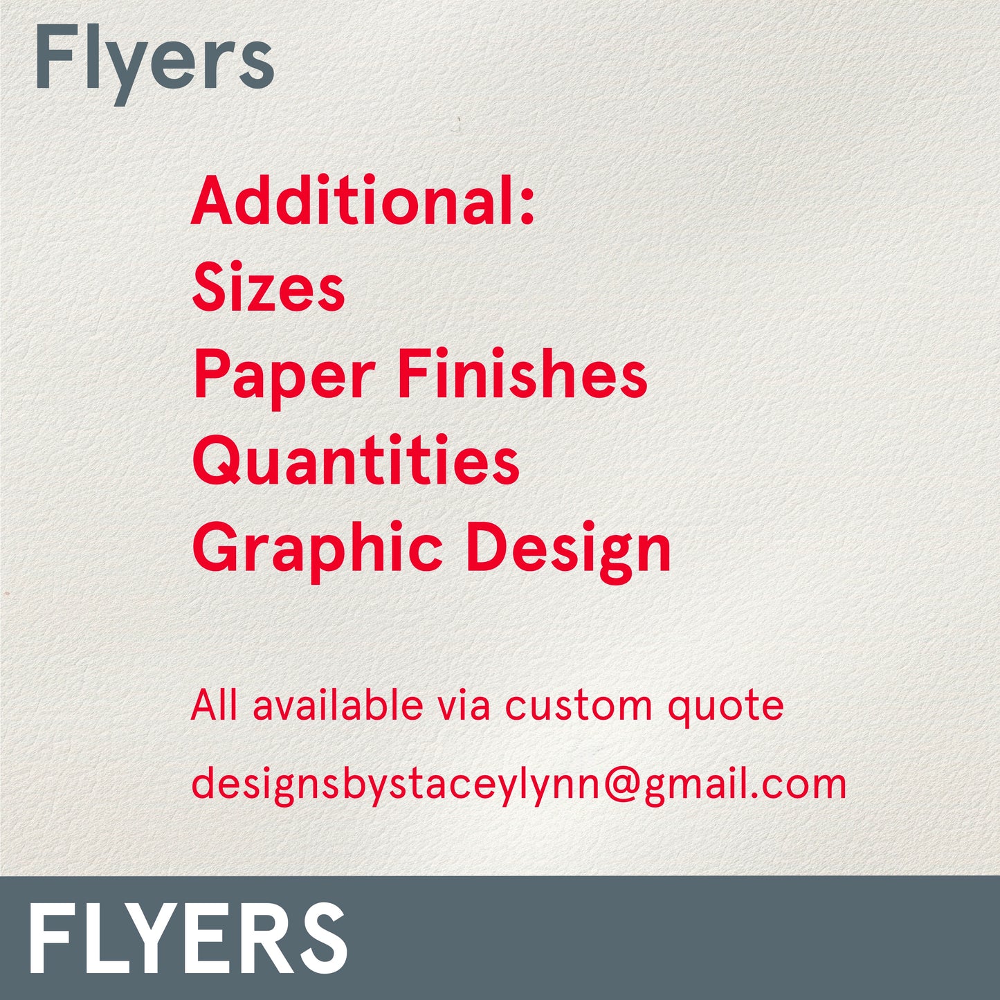 *Flyers, assorted sizes, for ready to print designs