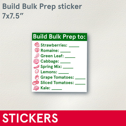 STICKERS (Functional) Build Bulk Prep, 7x7.5