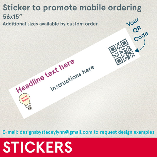 STICKERS (Functional) Mobile ordering, Skip the Line, 56x15” laminated sticker