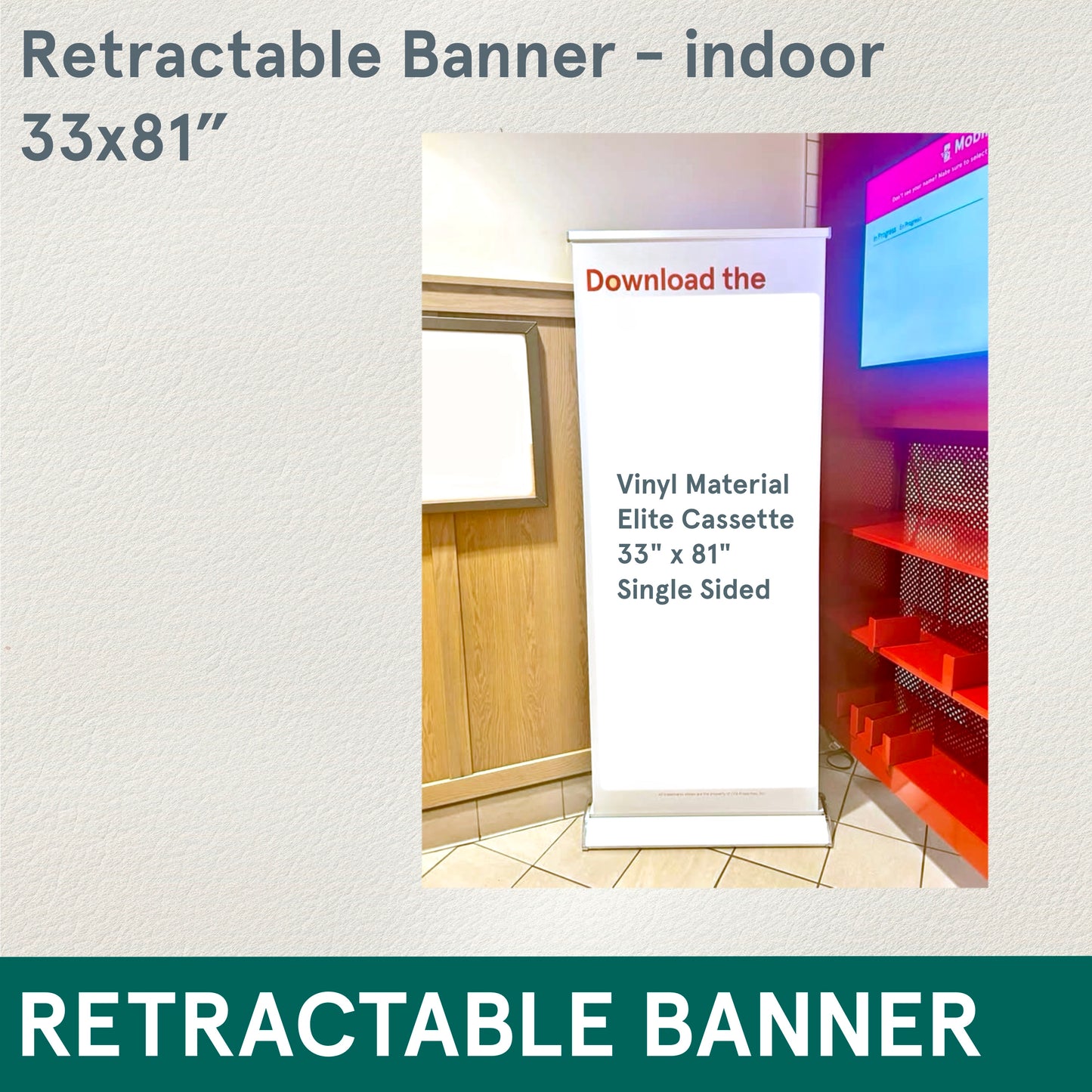 FOH Retractable Banner, 33x81, vinyl, indoor use (Extended processing time required)