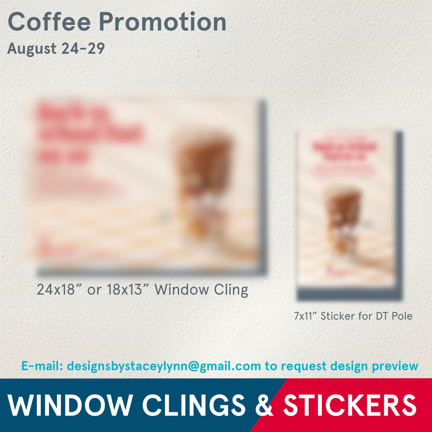 Coffee Promo - please order by 08/14