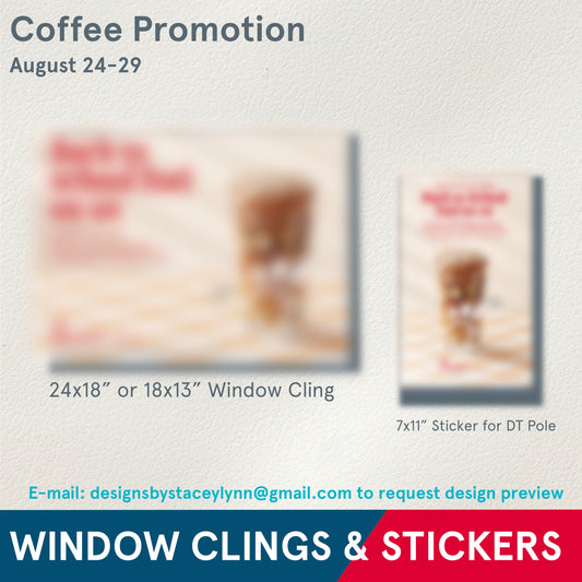 Coffee Promo - please order by 08/14