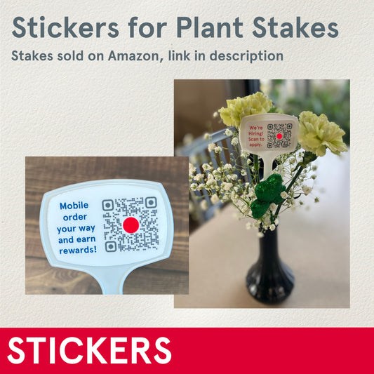 STICKERS (Functional) Mobile Order w App QR Code for Plant Stakes