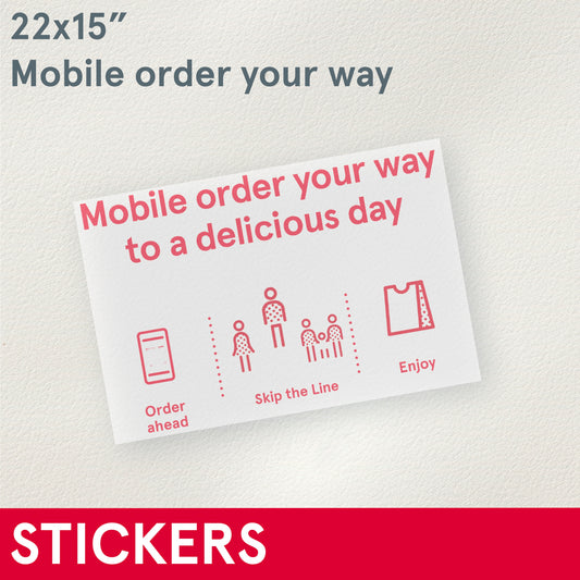 STICKERS (Functional) Mobile Order your way,  22x15 laminated sticker