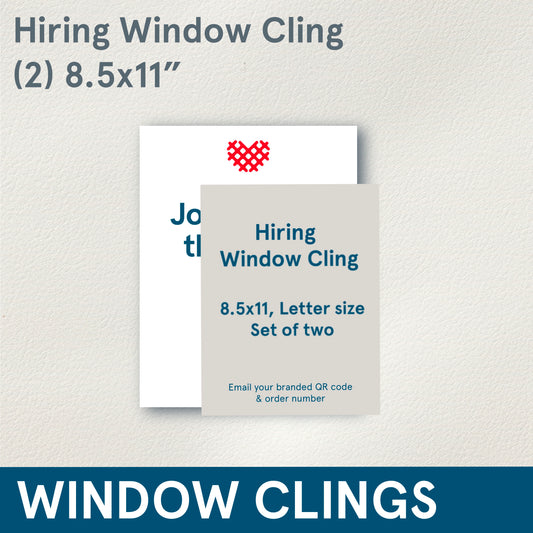 CLINGS (Hiring) letter size, set of 2, Single sided