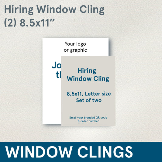 CLINGS (Hiring) letter size, set of 2, Single sided