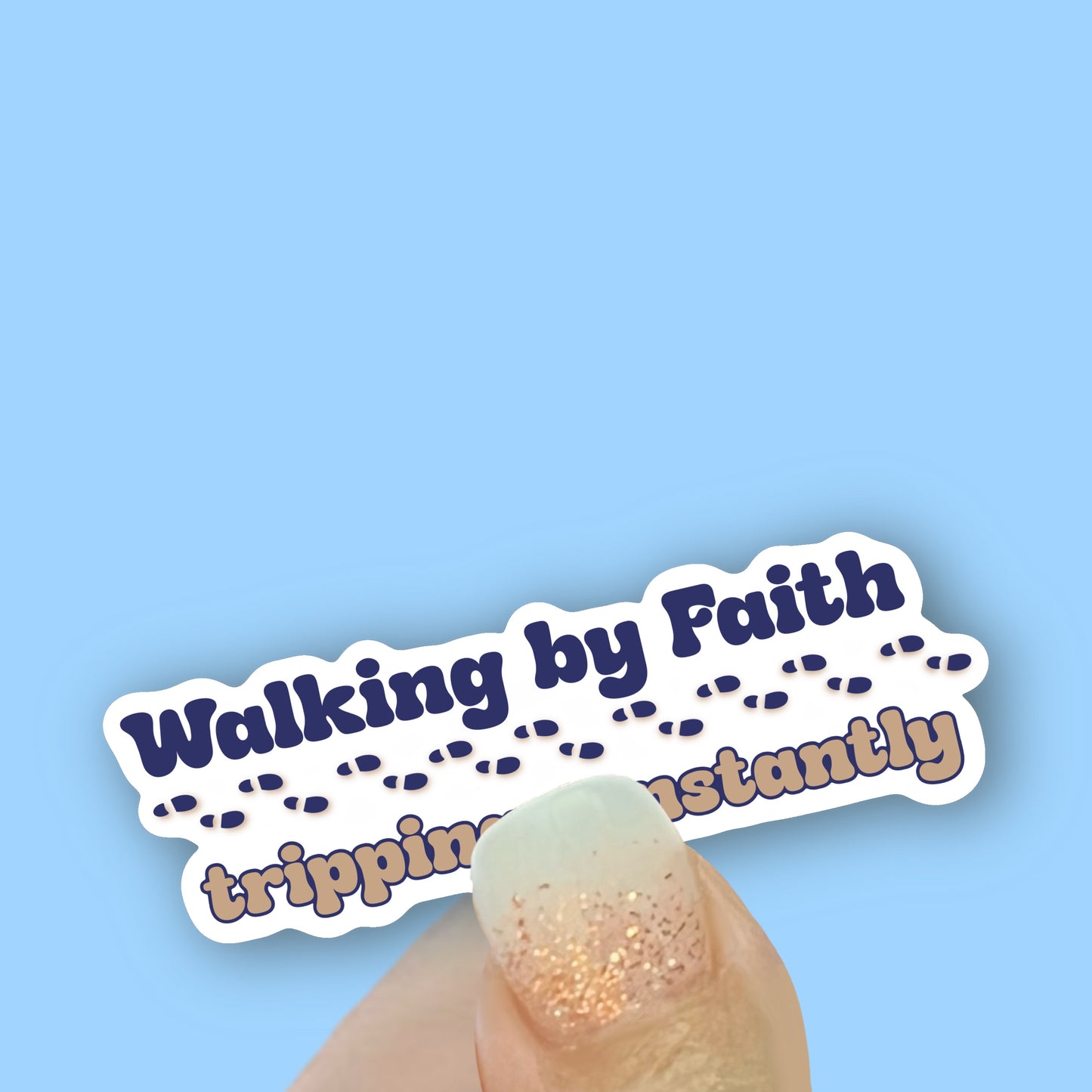 Tripping Constantly - Christian Faith UV/ Waterproof Vinyl Sticker/ Decal- Choice of Size