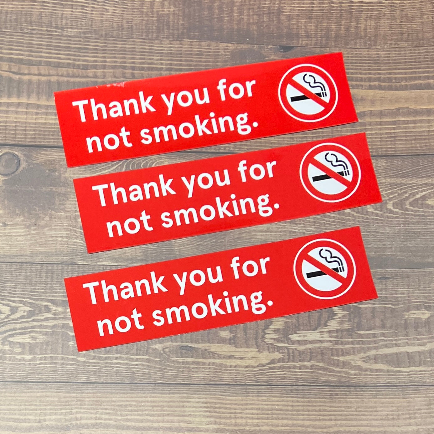 *STICKERS (Functional) Thank you for not smoking, 8x2 inch, set of 8