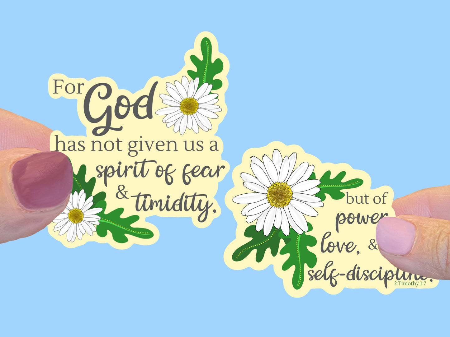 God has not given us a spirit of fear, 2 part sticker Christian Faith Waterproof Vinyl Sticker/ Decal