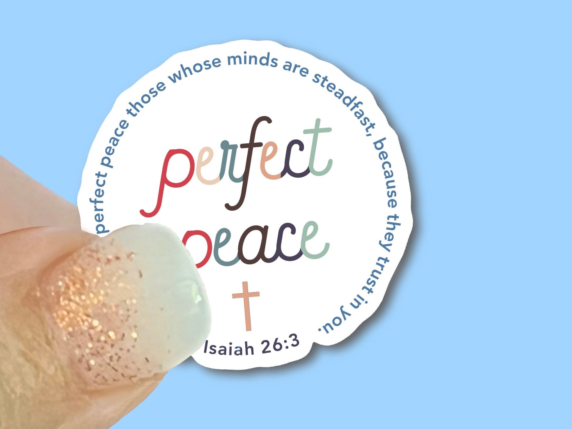 Perfect Peace, Isaiah 26:3 - Christian Faith UV/ Waterproof Vinyl Sticker/ Decal- Choice of Size, Single or Bulk qty