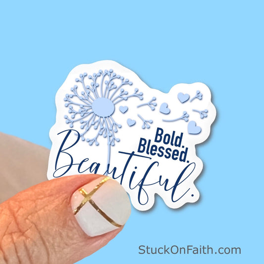 Bold, Blessed, Beautiful - Christian Faith UV/ Waterproof Vinyl Sticker/ Decal- Choice of Size