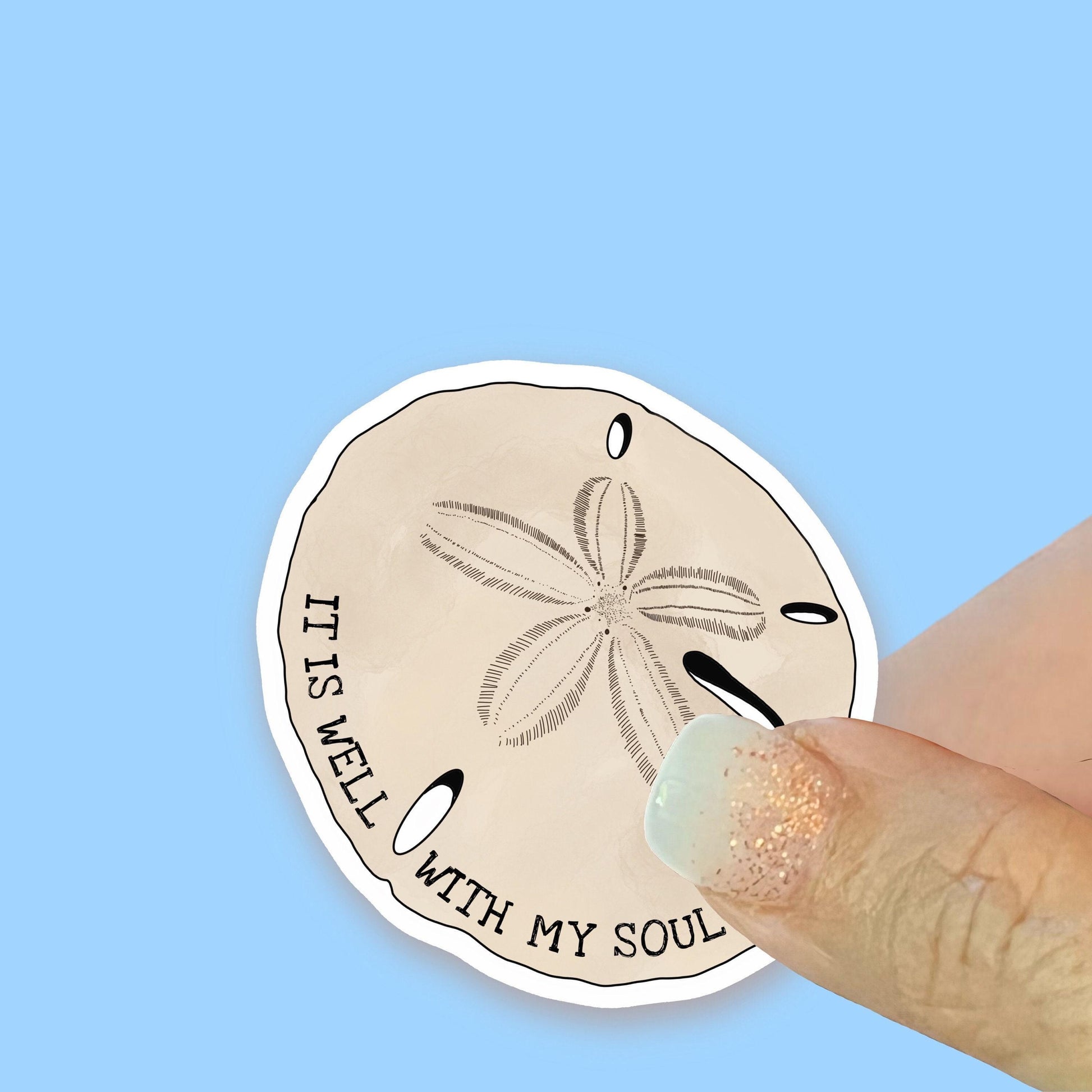 It is well with my soul Sand dollar - Christian Faith UV/ Waterproof Vinyl Sticker/ Decal- Choice of Size