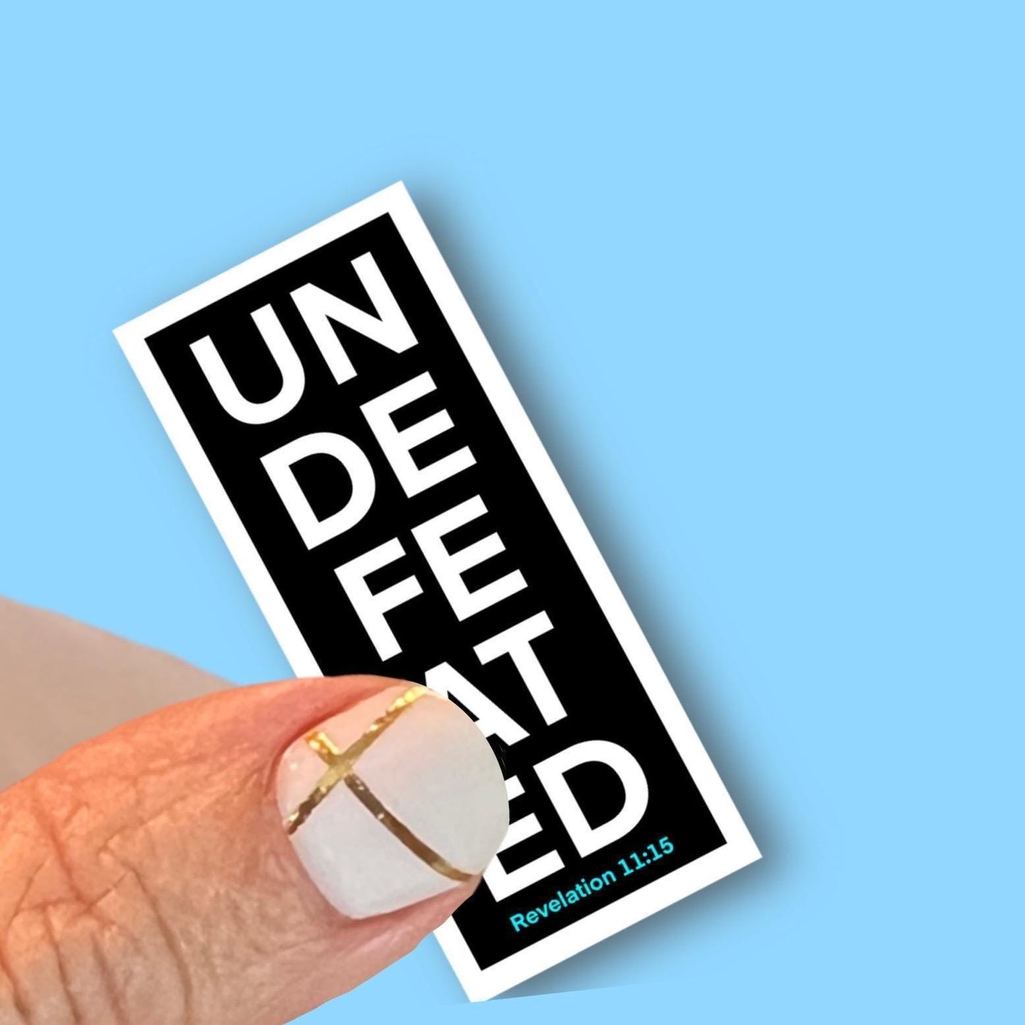 Undefeated - God wins every battle, Revelation 12:15 Christian Faith UV/ Waterproof Vinyl Sticker/ Decal- Choice of Size