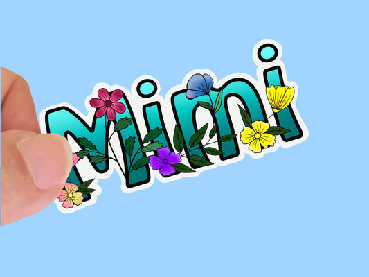 Mimi WildflowerSticker, Waterproof Vinyl Decal, Laptop Sticker, Water Bottle Sticker, Aesthetic Stickers, Mother's Day Sticker
