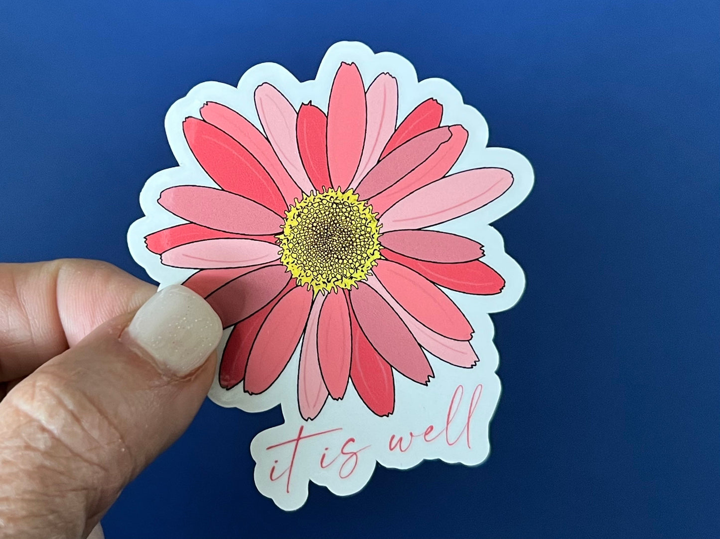 Pink Daisy It is well series, 2.5” Christian Faith Waterproof Vinyl Sticker/ Decal- Choice of Size
