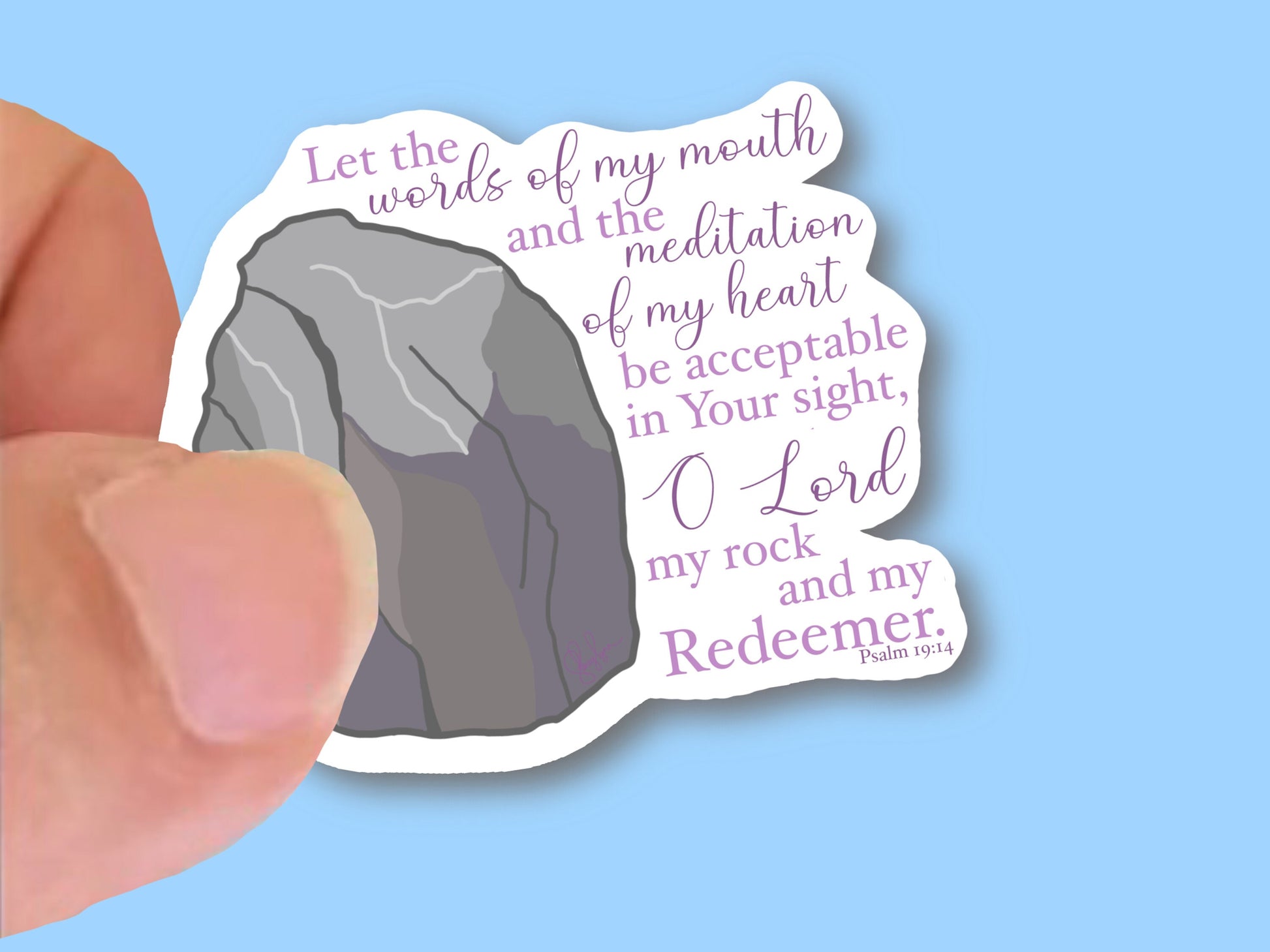 Let the words of my mouth, Psalm 19:14, Christian Faith UV/ Waterproof Vinyl Sticker/ Decal- Choice of Size, Single or Bulk qty