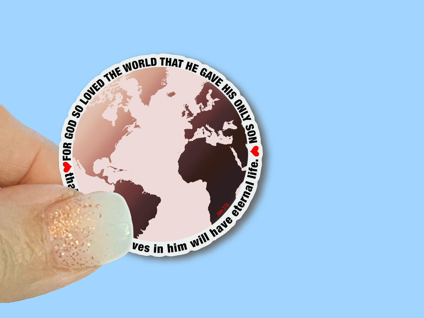 For God so Loved the World, John 3:16, Christian Faith UV/ Waterproof Vinyl Sticker/ Decal- Choice of Size