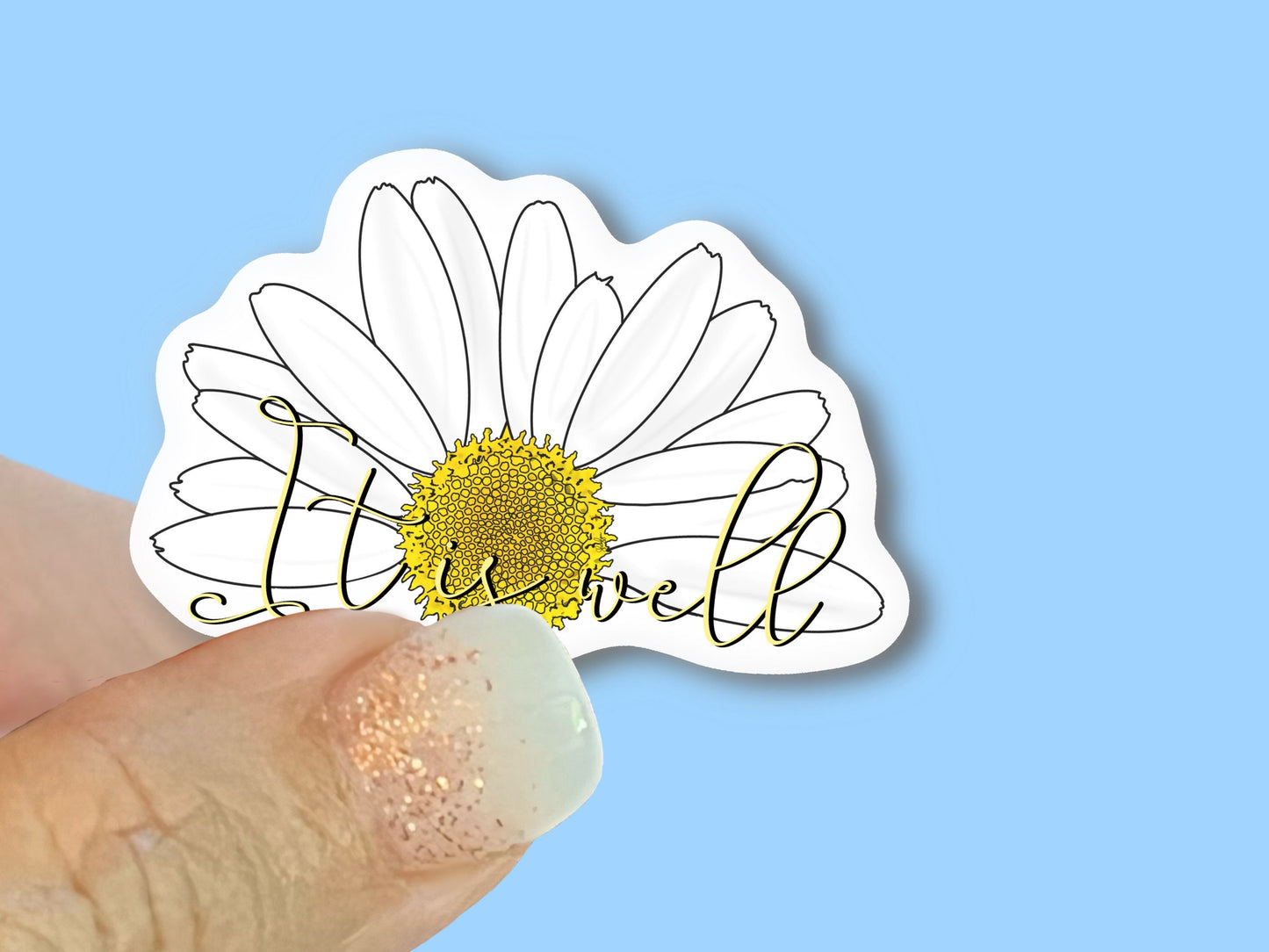 It is well daisy flower- Christian Faith UV/ Waterproof Vinyl Sticker/ Decal- Choice of Size