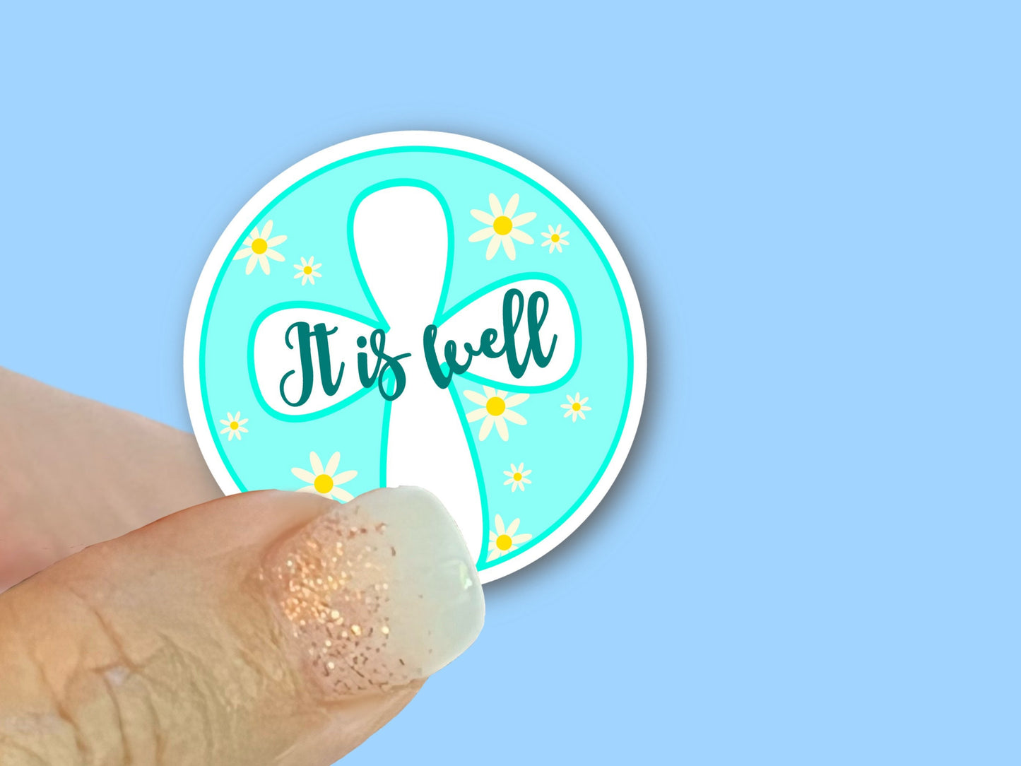 It is well turquoise cross with daisies- Christian Faith UV/ Waterproof Vinyl Sticker/ Decal- Choice of Size
