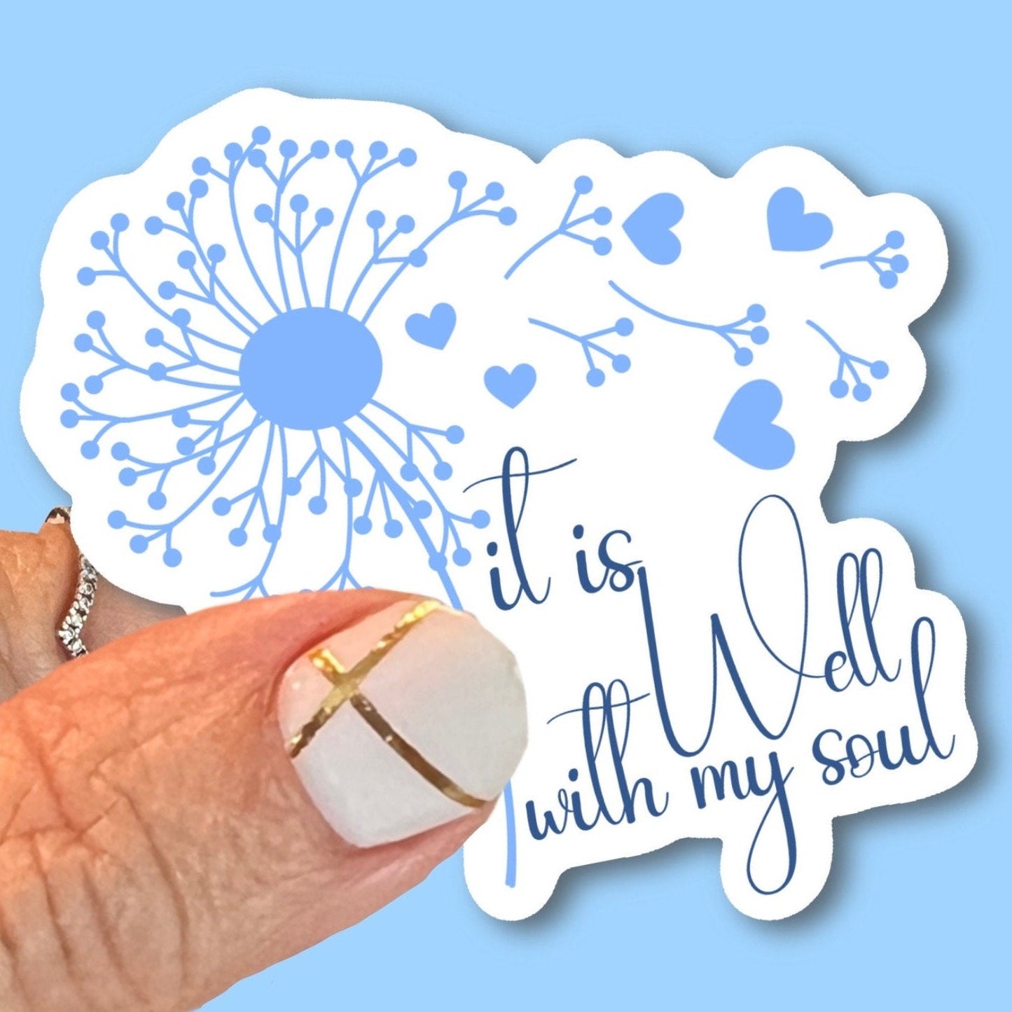 It is well with my Soul Dandelion- Christian Faith UV/ Waterproof Vinyl Sticker/ Decal- Choice of Size